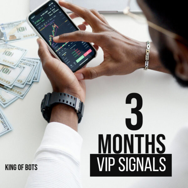 3 Months ViP Signals
